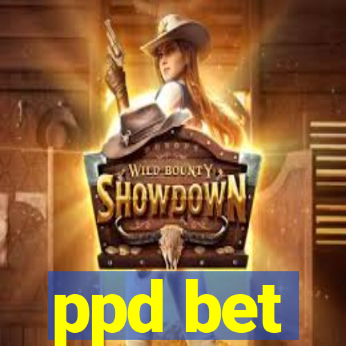 ppd bet